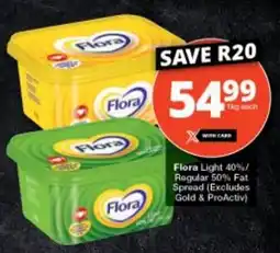 Checkers Flora Light 40%/ Regular 50% Fat Spread offer