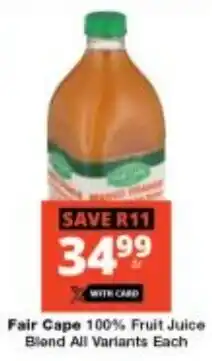 Checkers Fair Cape 100% Fruit Juice Blend All Variants offer
