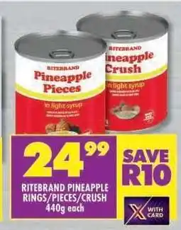 Shoprite RITEBRAND PINEAPPLE RINGS/PIECES/CRUSH offer