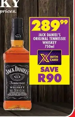 Shoprite JACK DANIEL’S ORIGINAL TENNESSEE WHISKEY 750ml offer