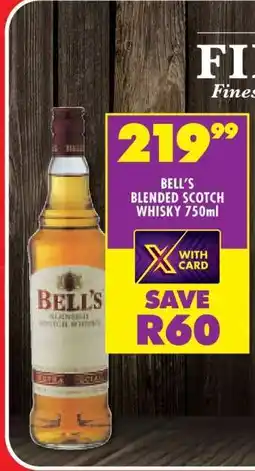 Shoprite BELL'S BLENDED SCOTCH WHISKY 750ml offer
