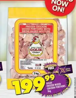 Shoprite GOLDI FROZEN MIXED CHICKEN PORTIONS 5kg offer