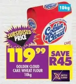 Shoprite Golden Cloud Cake Wheat Flour 10kg offer