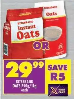 Shoprite RITEBRAND OATS 750g/1kg offer