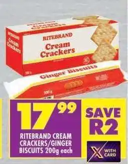 Shoprite Ritebrand Cream Crackers/Ginger Biscuits 200g each offer
