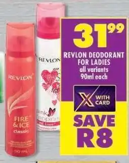 Shoprite REVLON DEODORANT FOR LADIES offer