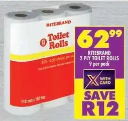 Shoprite RITEBRAND 2 PLY TOILET ROLLS 9 per pack offer