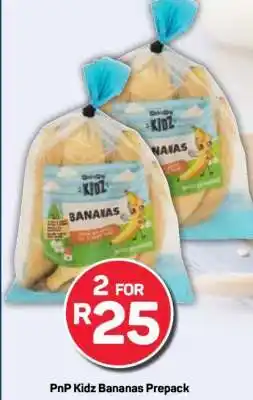 Pick n Pay PnP Kidz Bananas Prepack offer