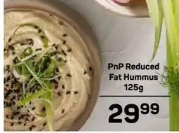 Pick n Pay PnP Reduced Fat Hummus 125g offer
