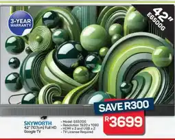 Pick n Pay Hypermarket SKYWORTH 42 (107cm) Full HD Google TV offer