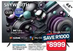 Pick n Pay Hypermarket SKYWORTH 65'' QLED UHD Google TV offer