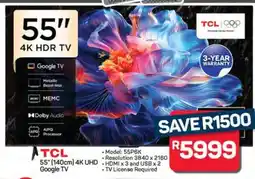 Pick n Pay Hypermarket TCL 55 4K HDR TV offer