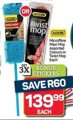 Pick n Pay Hypermarket Addis Maxi Mop or Twist Mop offer