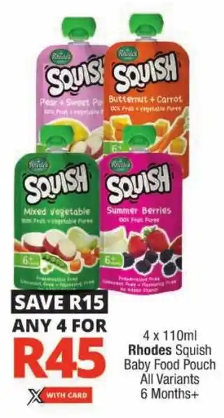 Checkers Rhodes Squish Baby Food Pouch All Variants offer