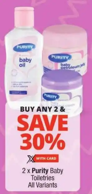 Checkers Purity Baby Toiletries All Variants offer