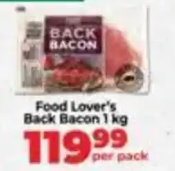 Food Lover's Market Food Lover's Back Bacon offer