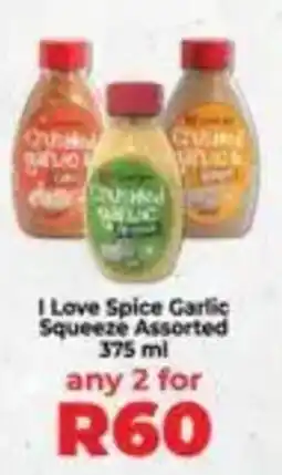 Food Lover's Market I Love Spice Garlic Squeeze Assorted offer