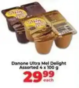 Food Lover's Market Danone Ultra Mel Delight Assorted offer