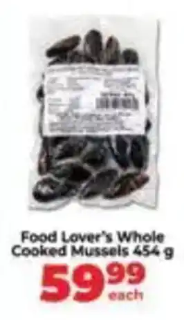Food Lover's Market Food Lover's Whole Cooked Mussels offer