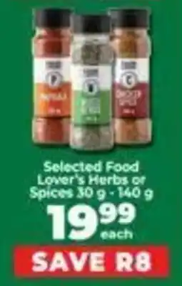 Food Lover's Market Selected Food Lover's Herbs or Spices offer