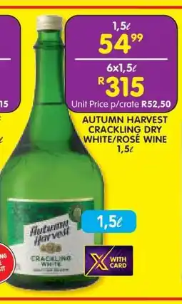 Shoprite AUTUMN HARVEST CRACKLING DRY WHITE/ROSÉ WINE 1,5ℓ offer