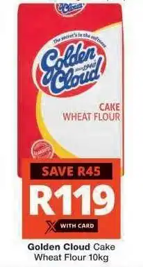 Checkers Golden Cloud Cake Wheat Flour 10kg offer