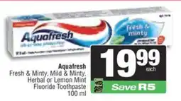 Spar Aquafresh Fresh & Minty, Mild & Minty, Herbal or Lemon Mint Fluoride Toothpaste offer