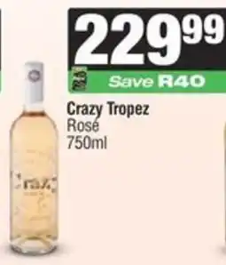 Spar Crazy Tropez Rosé offer
