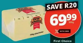 Checkers First Choice Traditional Style Salted Butter offer
