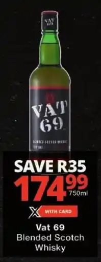 Checkers Vat 69 Blended Scotch Whisky offer