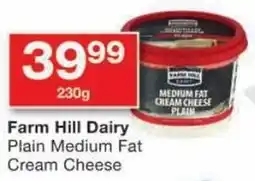 Checkers Farm Hill Dairy Plain Medium Fat Cream Cheese offer
