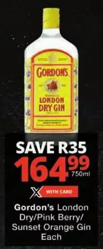 Checkers Gordon's London Dry/ Pink Berry/ Sunset Orange Gin offer