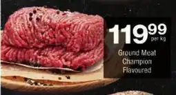 Checkers Ground Meat Champion Flavoured offer