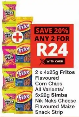 Checkers Fritos Flavoured Corn Chips All Variants/ Simba Nik Naks Cheese Flavoured Maize Snack Strip offer