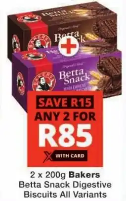Checkers Bakers Betta Snack Digestive Biscuits All Variants offer
