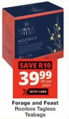Checkers Forage and Feast Rooibos Tagless Teabags offer