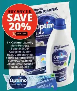 Checkers Optimo Laundry Multi-Purpose Soap/ Capsules/ Concentrated Fabric Softener Refill/ Washing Liquid/ Auto/ Hand Wash offer