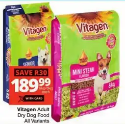 Checkers Vitagen Adult Dry Dog Food All Variants offer