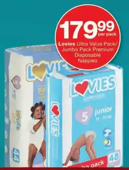 Checkers Lovies Ultra Value Pack/ Jumbo Pack Premium Disposable Nappies offer