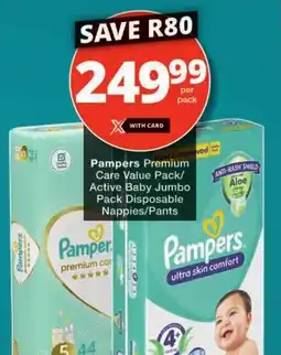 Checkers Pampers Premium Care Value Pack/ Active Baby Jumbo Pack Disposable Nappies/Pants offer