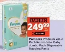 MediRite Pampers Premium Value Pack/ Active/ New Baby Jumbo Pack Disposable Nappies/ Pants offer