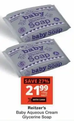 MediRite Reitzer's Baby Aqueous Cream Glycerine Soap offer