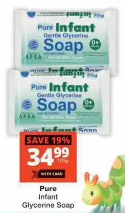 MediRite Pure Infant Glycerine Soap offer