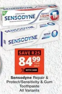 MediRite Sensodyne Repair & Protect/ Sensitivity & Gum Toothpaste All Variants offer