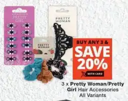 MediRite Pretty Woman/ Pretty Girl Hair Accessories All Variants offer