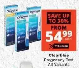 MediRite Clearblue Pregnancy Test All Variants offer