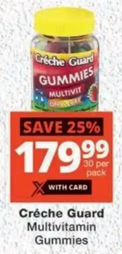 MediRite Creche Guard Multivitamin Gummies offer
