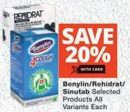 MediRite Benylin/ Rehidrat/ Sinutab Selected Products offer