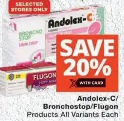 MediRite Andolex-C/ Bronchostop/ Flugon Products All Variants offer