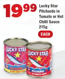 OK Foods Lucky Star Pilchards in Tomato or Hot Chilli Sauce offer